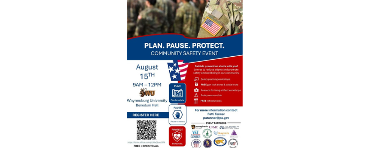 "Plan, Pause, Protect" Community Safety Event - Waynesburg University: Benedum Hall